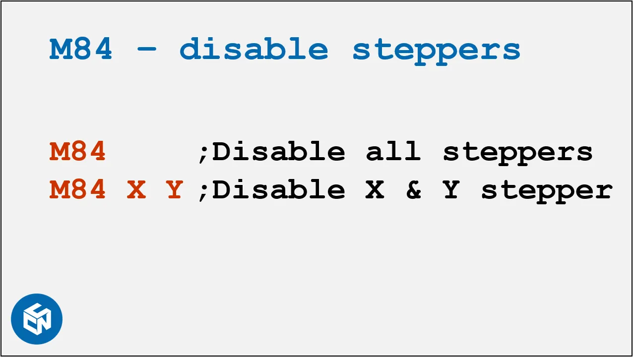  Disable Stepper Motors 